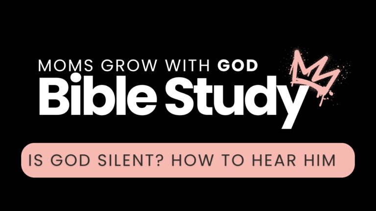 Moms Bible study graphic with crown and question about God's silence.
